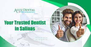 Dentist in Salinas